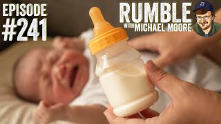 Holy America (A Monkeypox On Us All!) | Ep. 241 Rumble With Michael Moore Podcast