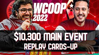 $10,300 MAIN EVENT Amadi_017 | luis_faria | Prudently Final Table WCOOP 2022 Replay CARDS-UP