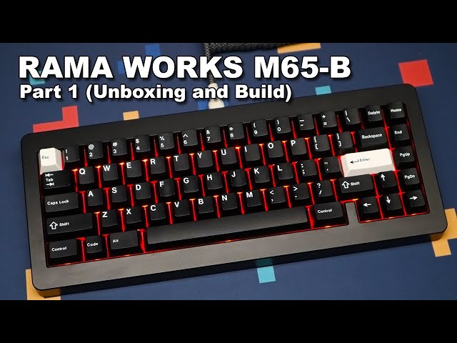 RAMA WORKS® M65-B Part 1 (Unboxing and building this $500 premium custom  keyboard kit)