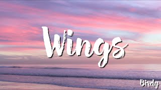 Wings - Birdy ( Lyrics )