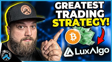 🔥 #1 Trading Strategy That Will Make You A $Millionaire! 💰 (LuxAlgo