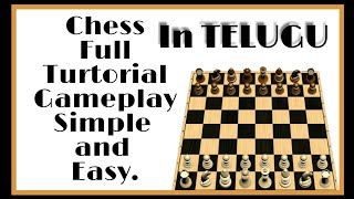 How to play chess full turtorial gameplay quickly || in telugu is one
of the top most interesting brain game ,you can learn this v...