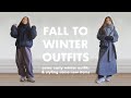 RECENT EARLY WINTER OUTFITS | &amp; styling some new items