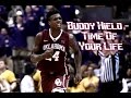 Buddy Hield  - Time Of Your Life