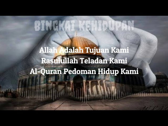 Lirik lagu nasyid Shoutul Harokah - Bingkai Kehidupan class=