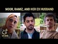 Noor’s Unexpected Encounter With Ex-Husband | Ain Ishq | One Love Turkish Drama Urdu Dubbed | UD21