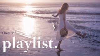 chapter 6. playlist. soft indie r&b pop for summer memories | Afternoon Pages screenshot 4