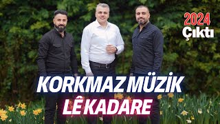 Korkmaz Müzik Le Kadare Sallama 2024 Resimi