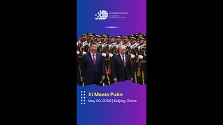 🇨🇳🤝🇷🇺 Putin-Xi Meeting Signals a Deeper Strategic Alignment