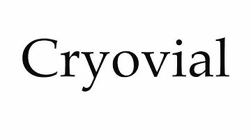 How to Pronounce Cryovial