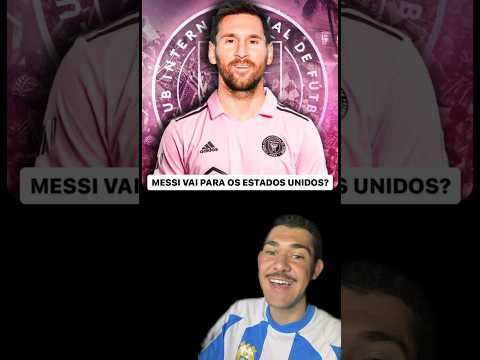Messi vai para o Inter Miami?!!!