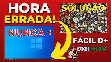 Como corrigir ERRO da data e HORA do windows. Relógio do PC atrasado. DATA e HORA do pc não atualiza