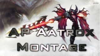 League of Legends - AP Aatrox Montage