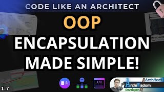 Learn The Core Concept Of Encapsulation in Minutes! | CLA 1.7.1
