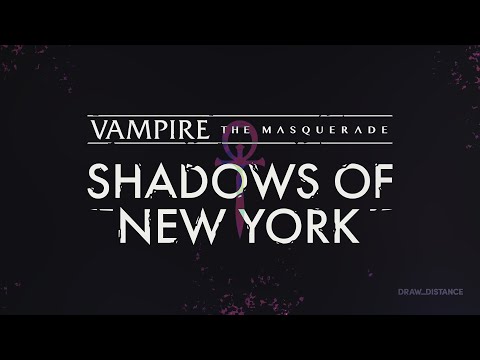 Vampire: The Masquerade - Shadows of New York Release Date
