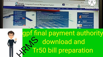 How to prepare gpf final payment bill through HRMS