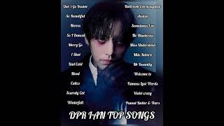 Dpr Ian [Playlist] top songs. Hit 2023
