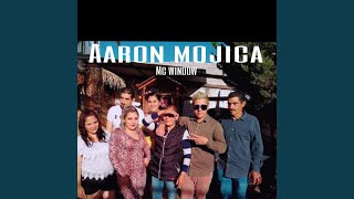 Aaron Mojica - mc window