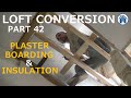 Loft conversion Part 42 - Plaster boarding again! Dry walling a loft conversion. DIY loft conversion