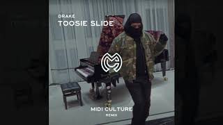 Drake - Toosie Slide (Midi Culture Remix)