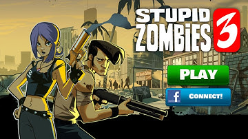 Stupid Zombies 3 - iOS / Android - HD Gameplay Trailer
