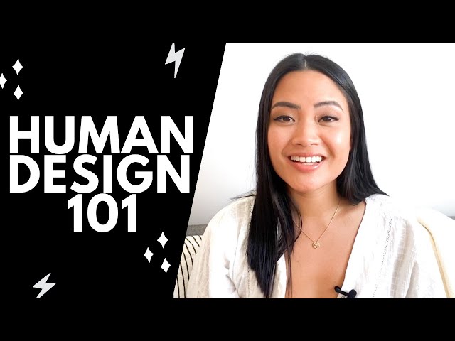 WHAT IS HUMAN DESIGN: THE BASICS SIMPLIFIED - YouTube