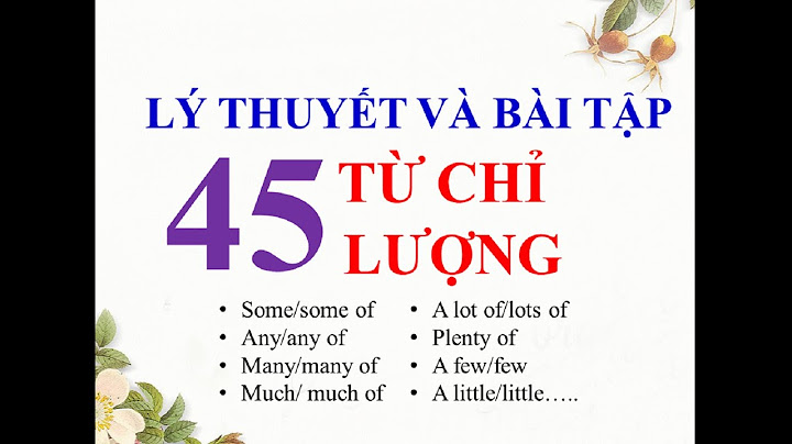 Bài tập về số từ lượng từ chỉ từ