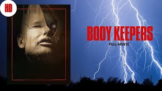 Body Keepers | Thriller | HD | Full movie in english