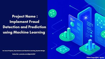 Project Name : Implement Fraud Detection and Prediction using Machine Learning