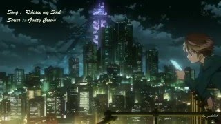 أغنية كن سعيدا كن فريدا تصميمي انمي Guilty Crown