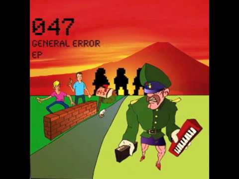 047 - General Error