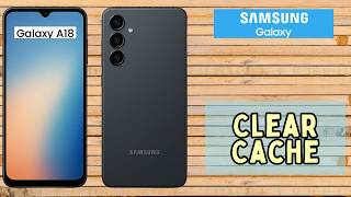 Samsung Galaxy A18: How to Clear Cache & Boost Phone Performance screenshot 1