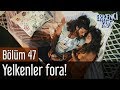 Erkenci Kuş 47. Bölüm - Yelkenler Fora!