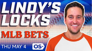 MLB Picks for EVERY Game Thursday 5/4 | Best MLB Bets & Predictions | Lindy's Locks