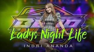 Ladys Night Life - Indri Ananda - Bejo Music (Official Music Video)