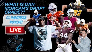 What Are Dan Morgan's Draft Grades For The Carolina Panthers? | C3 Panthers Podcast