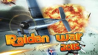 Raiden War 2015 - Android GamePlay HD screenshot 3