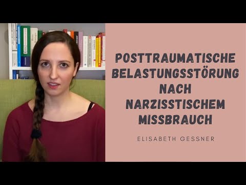 Posttraumatische Belastungsstörung nach narzisstischem Missbrauch