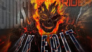 Ghost Rider 4K Edit Meme Version