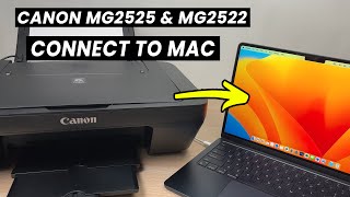 كيفية توصيل جهاز كمبيوتر Mac - طابعة Canon PIXMA MG2525 وMG2522