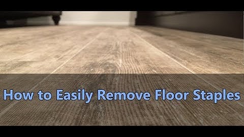 How To Easily Remove Floor Staples