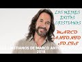 EXITOS CRISTIANOS DE MARCO ANTONIO SOLIS 2017   2018