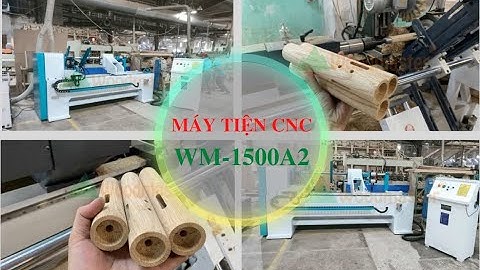 MÁY TIỆN GỖ CNC 2 TRỤC NẠP PHÔI WOODMASTER WM-1500A2