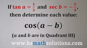Evaluating Trigonometric Expressions Given Exact Values and Quadrants (Example)