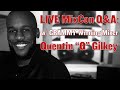 Live MixCon Q&amp;A with Mixer Quentin "Q" Gilkey