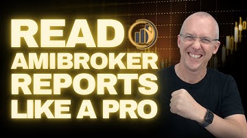 Amibroker Tutorial: How to Read Amibroker Backtest Report and Optimization Report Correctly