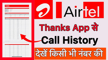 airtel thanks app se kisi bhi number ki call history kaise nikale || airtel thank app call details