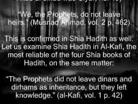Fadak Part 1 Refutation of the shia rejectionists