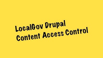 Enabling Content Access Control in LocalGov Drupal