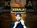 19-Kerala's medical secrets | kerala beauty |#shorts #ayurveda